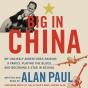 Big In China - Preview