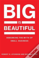 Big Is Beautiful