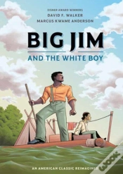 Capa do artigo Big Jim And The White Boy
