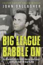 Big League Babble On - Preview