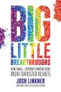 Big Little Breakthroughs - Preview