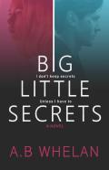 Big Little Secrets
