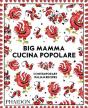 Big Mamma Cucina Popolare - Preview