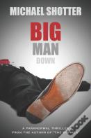 Big Man Down