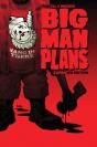 Big Man Plans: Expanded Edition - Preview