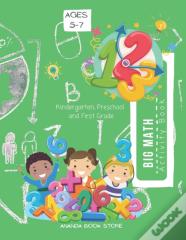 Big Math Activity Book | Kindergarten And 1st Grade Activity Book Age 5-7