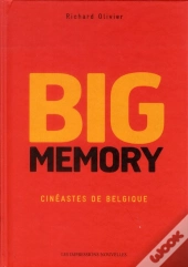 Big Memory, Cinéastes De Belgique
