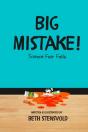 Big Mistake! - Preview