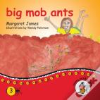 Big Mob Ants