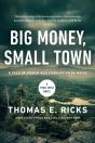 Big Money, Small Town - Preview