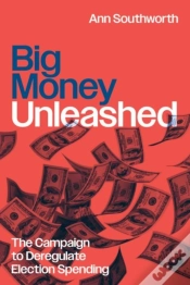 Capa do artigo Big Money Unleashed