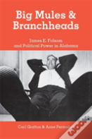 Big Mules And Branchheads