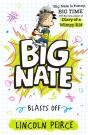 Big Nate Blasts Off - Preview