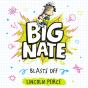 Big Nate Blasts Off - Preview