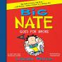 Big Nate Goes For Broke - Preview
