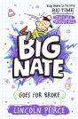 Big Nate Goes For Broke - Preview