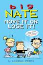 Big Nate: Move It Or Lose It! - Preview