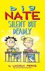 Big Nate: Silent But Deadly - Preview