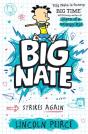 Big Nate Strikes Again - Preview