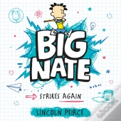 Big Nate Strikes Again