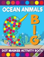 Big Ocean Animals Dot Marker Activity Book