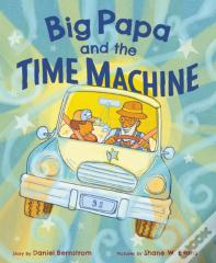 Big Papa And The Time Machine