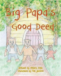 Big Papa'S Good Deed - Preview