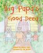 Big Papa'S Good Deed - Preview