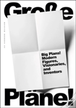 Capa do artigo Big Plans: Modern Figures, Visionaries And Inventors