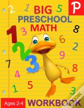 Big Preschool Math Workbook Ages 2-4