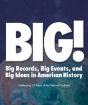 Big! Records Events And Ideas In American History - Preview