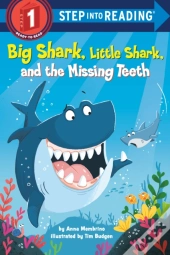 Big Shark, Little Shark, And The Missing Teeth