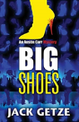 Big Shoes - Preview