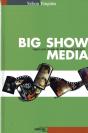 Big Show Media - Preview