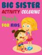 Big Sister Activity Coloring Book For Kids - Preview