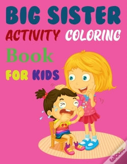 Capa do artigo Big Sister Activity Coloring Book For Kids