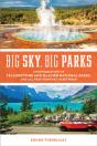 Big Sky, Big Parks - Preview