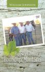 Big Sky Country, Roundup, Montana - Preview