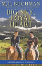 Big Sky, Loyal Heart - Preview