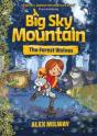 Big Sky Mountain: The Forest Wolves - Preview