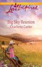 Big Sky Reunion - Preview