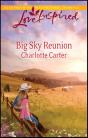 Big Sky Reunion - Preview