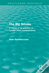 Big Smoke (Routledge Revivals)