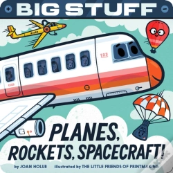Capa do artigo Big Stuff Planes, Rockets, Spacecraft!