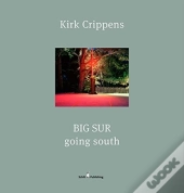 Big Sur: Going South