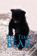 Big Time Bear