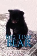 Big Time Bear