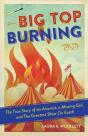 Big Top Burning - Preview