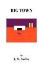 Big Town - Preview
