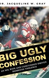 Big Ugly Confession